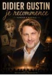Didier Gustin — Je recommence